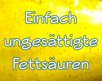 Artikelvorschau Nährstoffe - Einfach ungesättigte Fettsäuren
