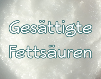Artikelvorschau Nährstoffe - Gesättigte Fettsäuren