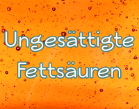 Artikelvorschau  - Ungesättigte Fettsäuren