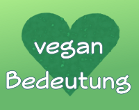 Artikelvorschau  - Veganismus - Definition und Bedeutung