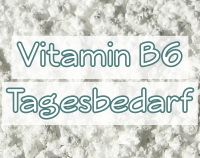 Artikelvorschau  - Vitamin-B6-Tagesbedarf