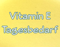 Artikelvorschau  - Vitamin-E-Tagesbedarf